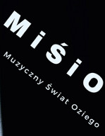 MiŚiO czyli Muzyczny Świat Oziego