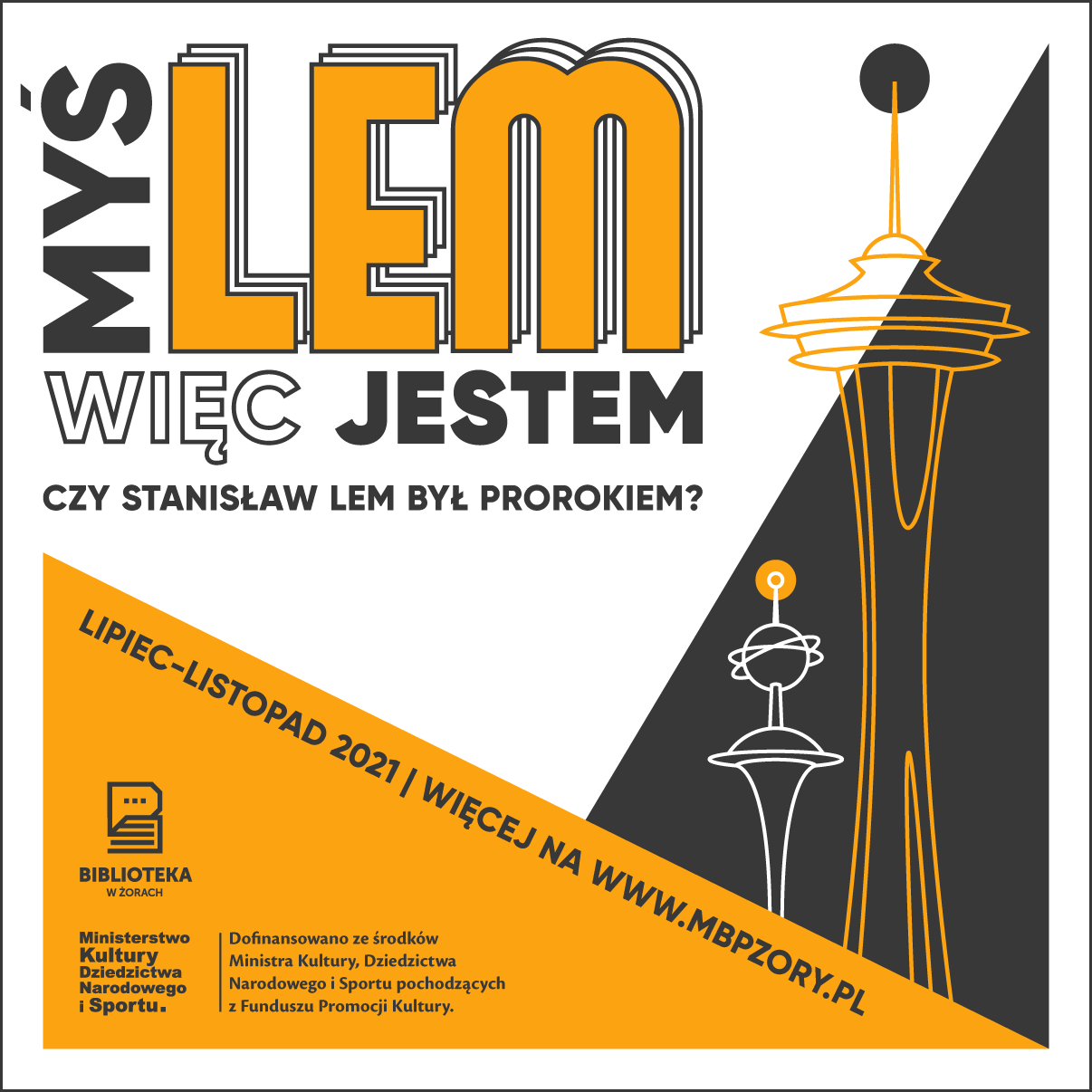 MyśLEM więc jestem. Czy Stanisław Lem był prorokiem?