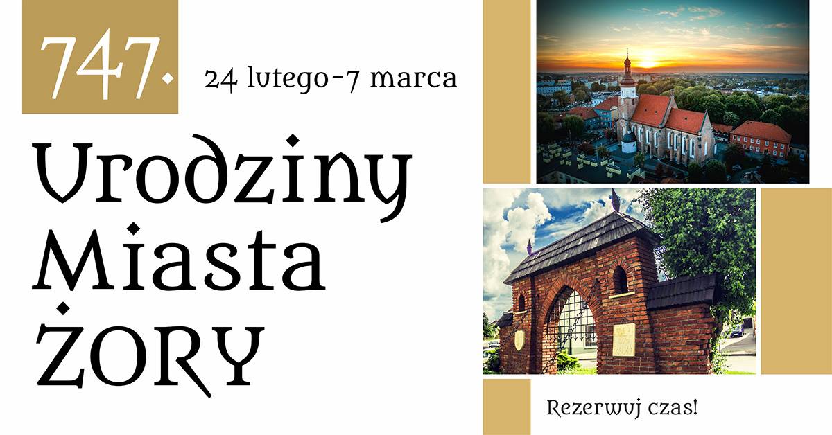 747. Urodziny Miasta Żory