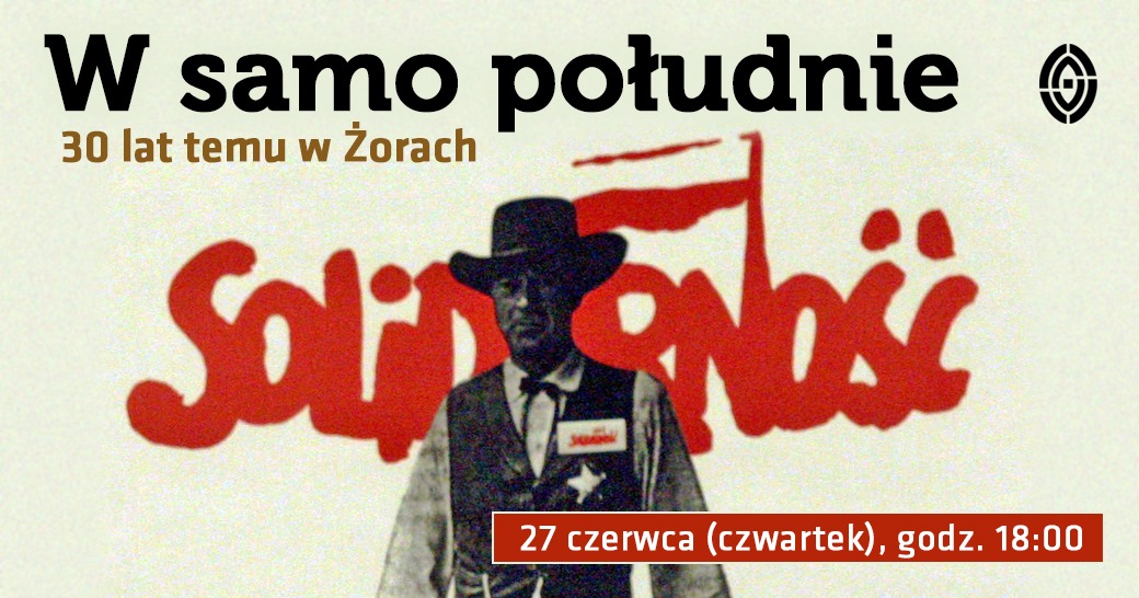 "W samo południe" 30 lat temu w Żorach
