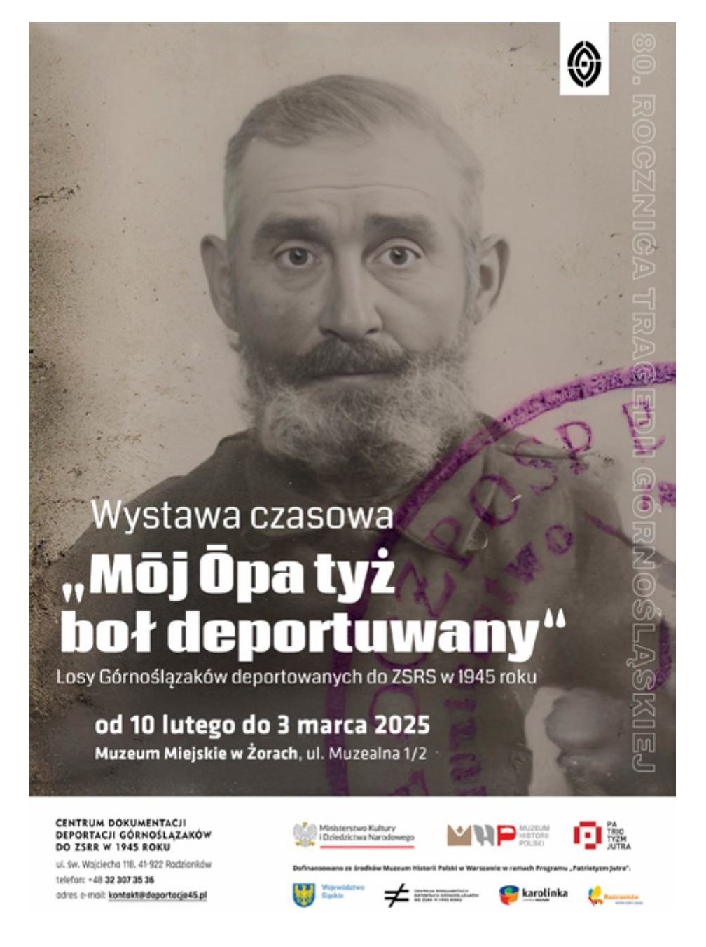 Mōj Ōpa tyż boł deportuwany - wernisaż wystawy w Muzeum Miejskim w Żorach