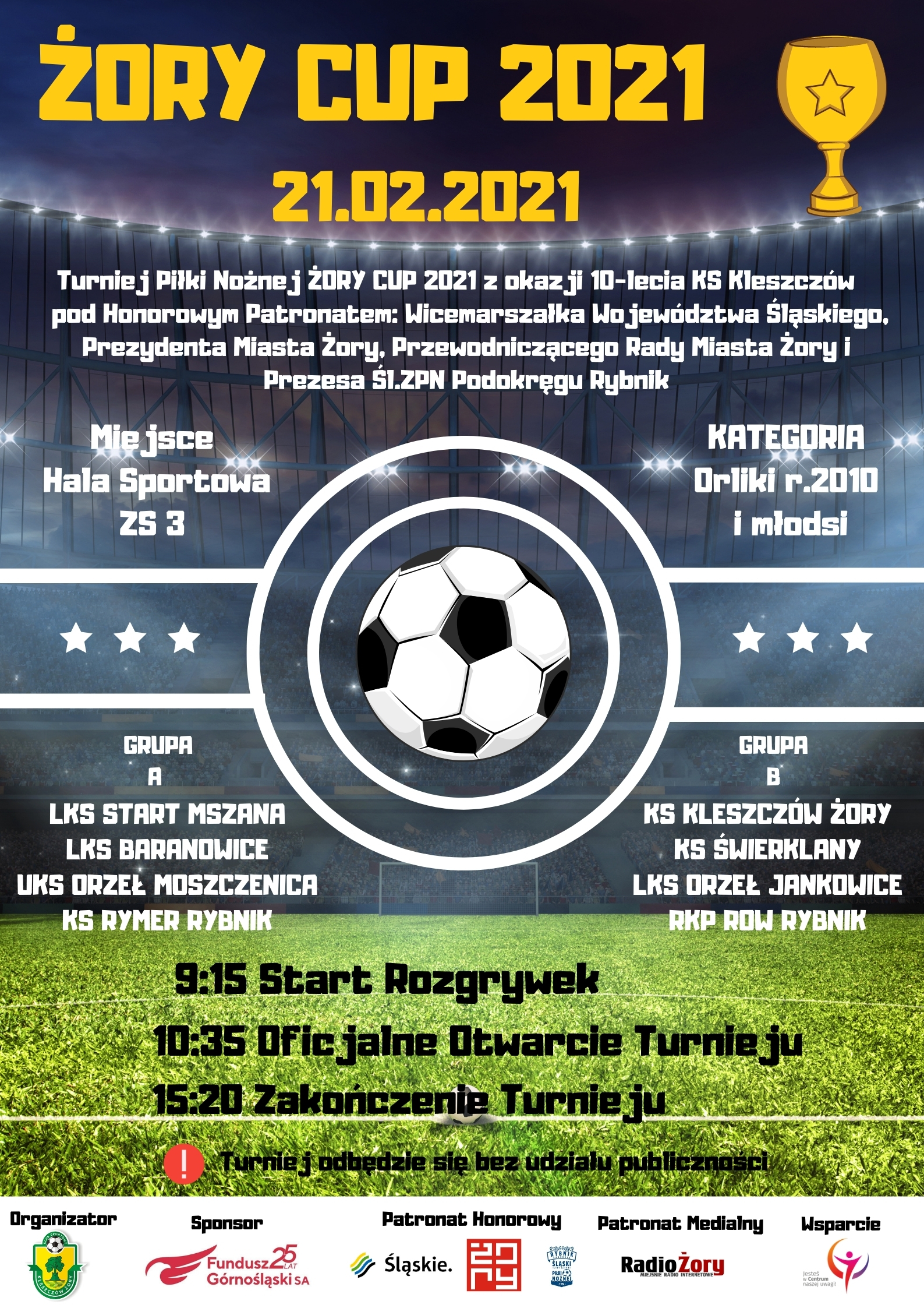 Drugi Turniej Żory Cup 2021z okazji 10-lecia KS Kleszczów