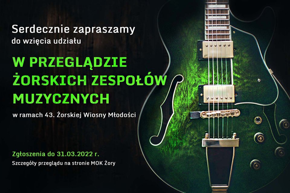 Przegląd Żorskich Zespołów Muzycznych w ramach 43. Żorskiej Wiosny Młodości