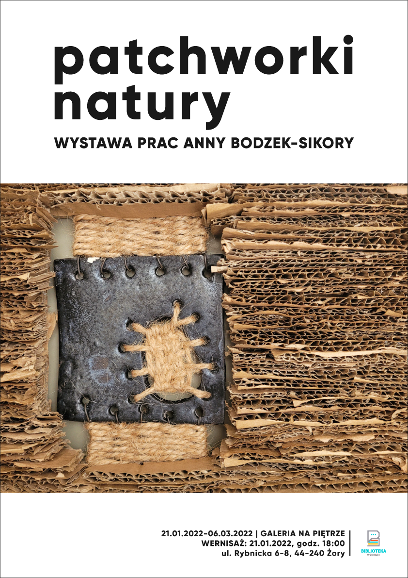"Patchworki natury" - wystawa prac Anny Bodzek-Sikory