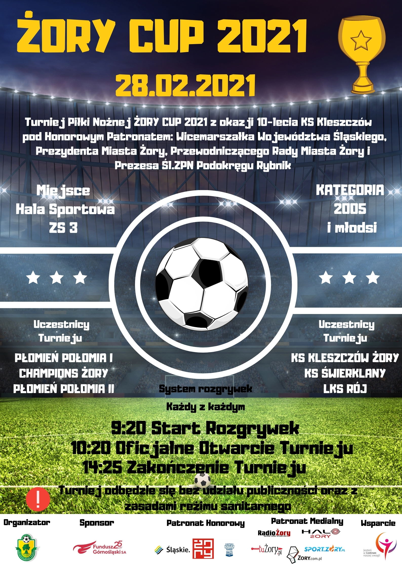 Trzeci Turniej Żory Cup 2021 z okazji 10-lecia KS Kleszczów
