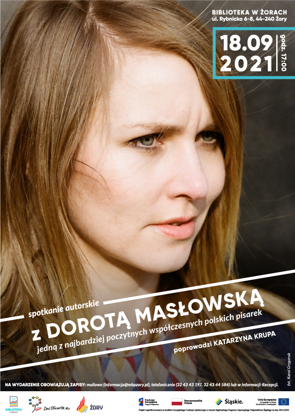 Spotkanie z Dorotą Masłowską w żorskiej bibliotece