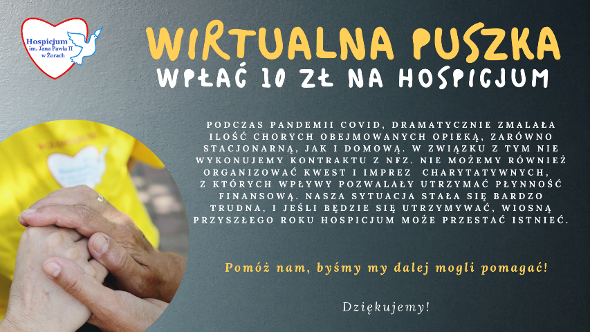 Pomóżmy hospicjum, by ono mogło nadal pomagać chorym