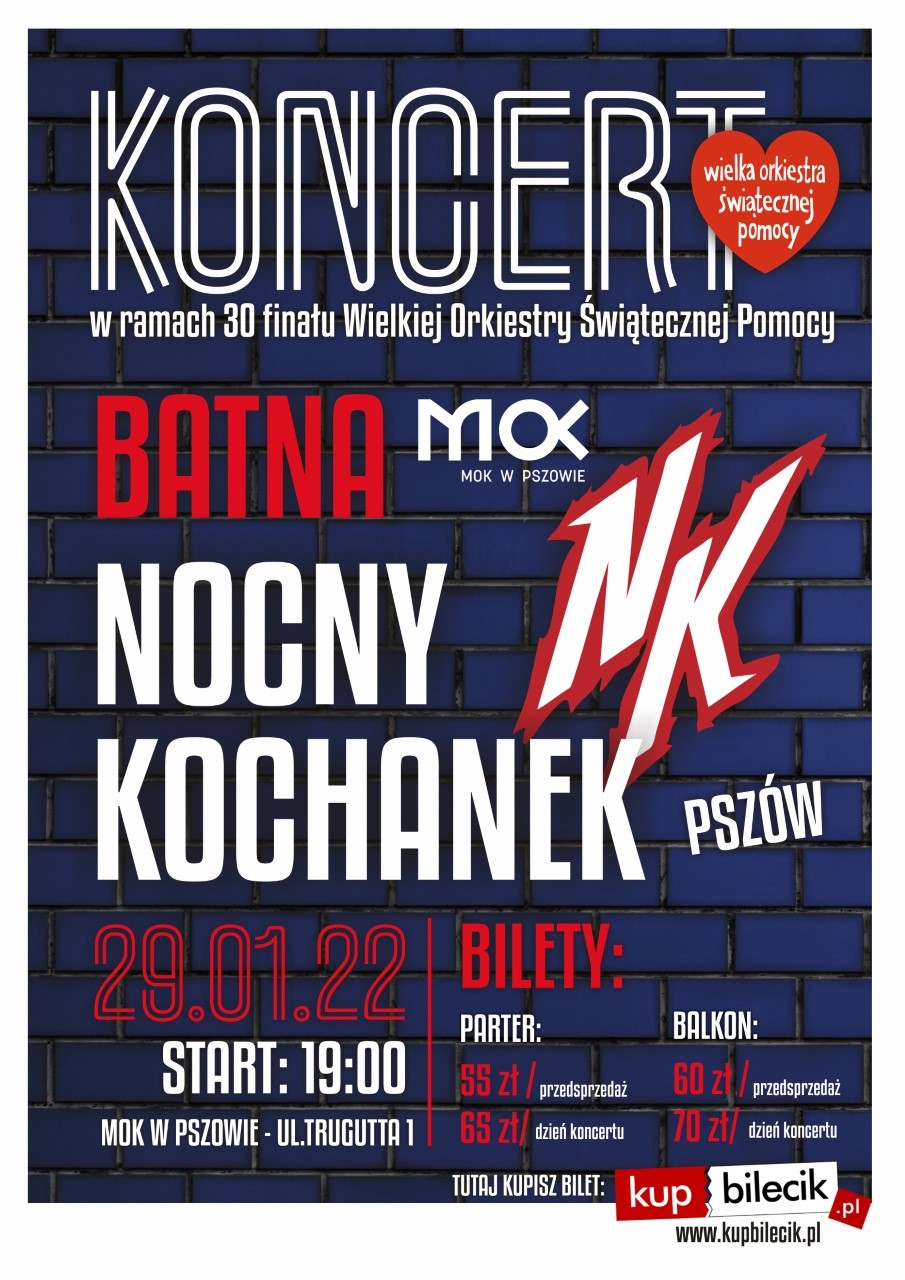Nocny Kochanek i BATNA zagrają w Pszowie