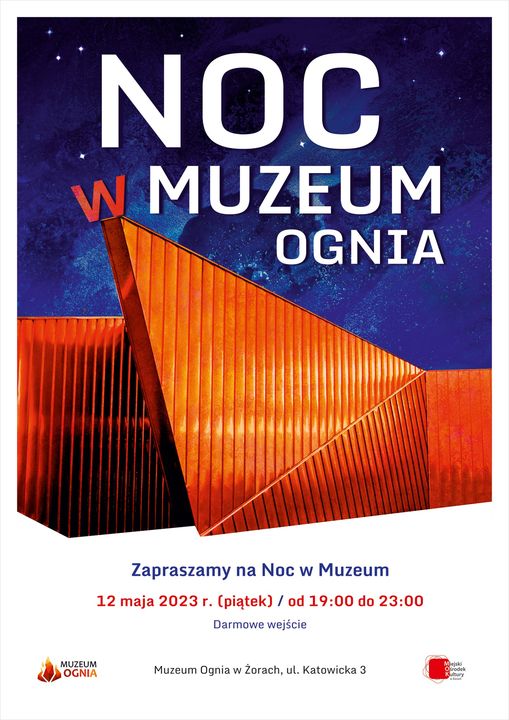 Noc w Muzeum Ognia już w najbliższy piątek!