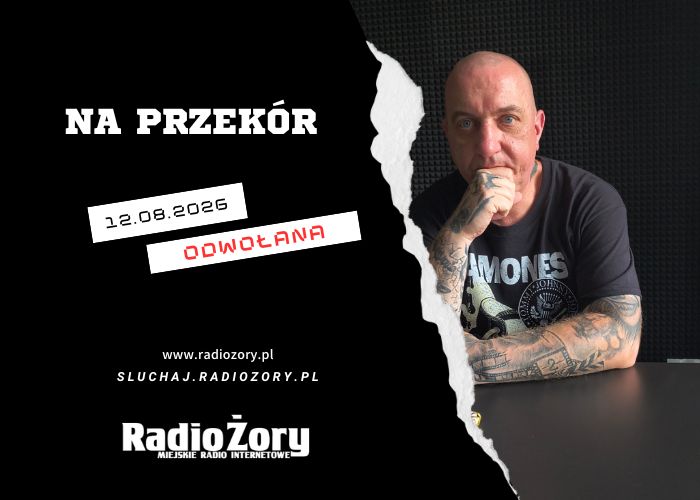 Na Przekór - 12.08.2026 - audycja odwołana