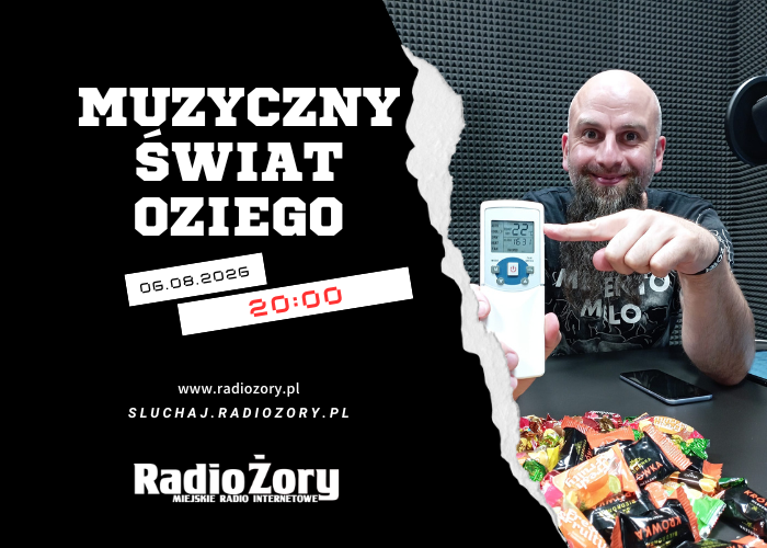 Muzyczny Świat Oziego  - 06.08.2026