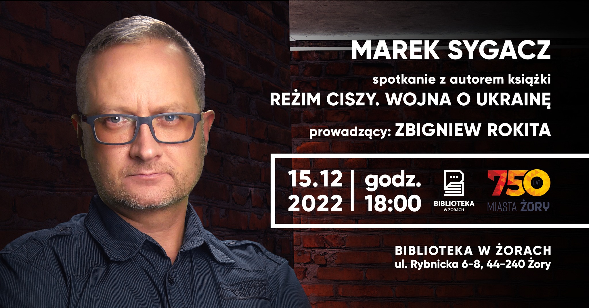 "Reżim ciszy. Wojna o Ukrainę". Spotkanie autorskie z Markiem Sygaczem w bibliotece