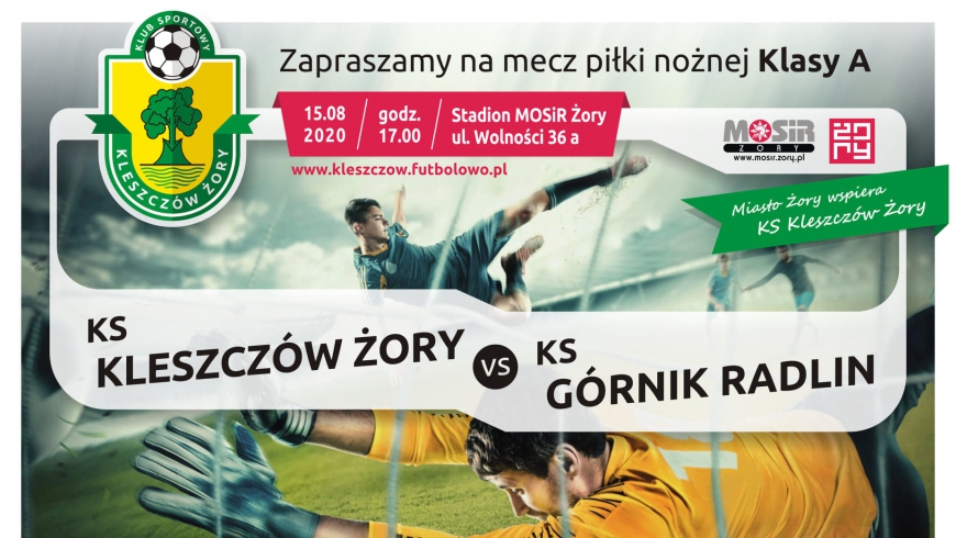 Inauguracyjny mecz klasy A - KS Kleszczów Żory kontra KS Górnik Radlin