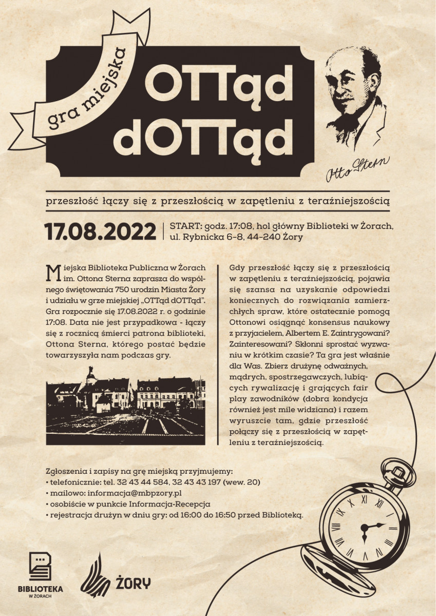 OTTąd dOTTąd - gra miejska z okazji 750. urodzin miasta Żory