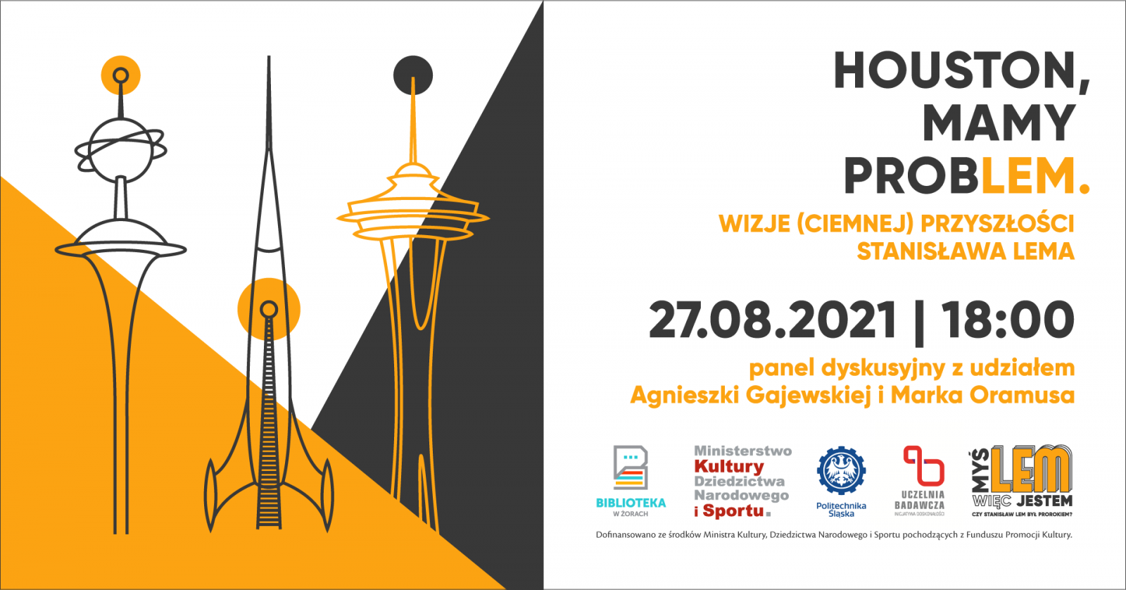 HOUSTON, mamy probLEM. Wizje (ciemnej) przyszłości Stanisława Lema.
