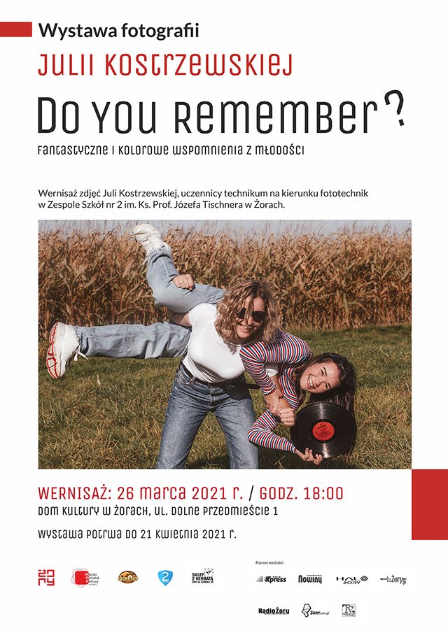 Wystawa "Do You Remember" w Domu Kultury