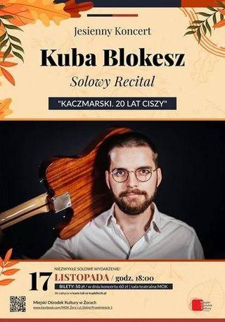 Solowy recital Kuby Blokesza "Kaczmarski. 20 lat ciszy"