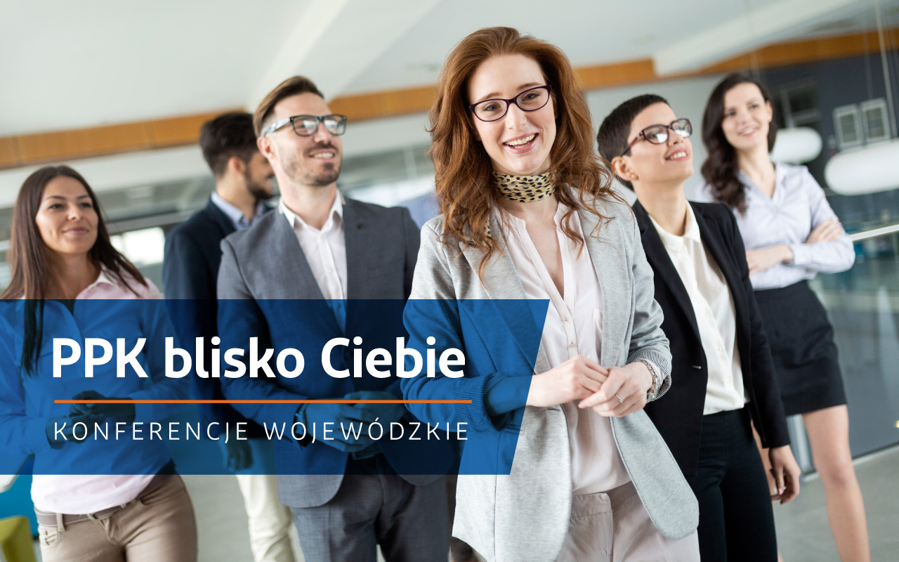 "PPK blisko Ciebie" - bezpłatne szkolenie dla firm