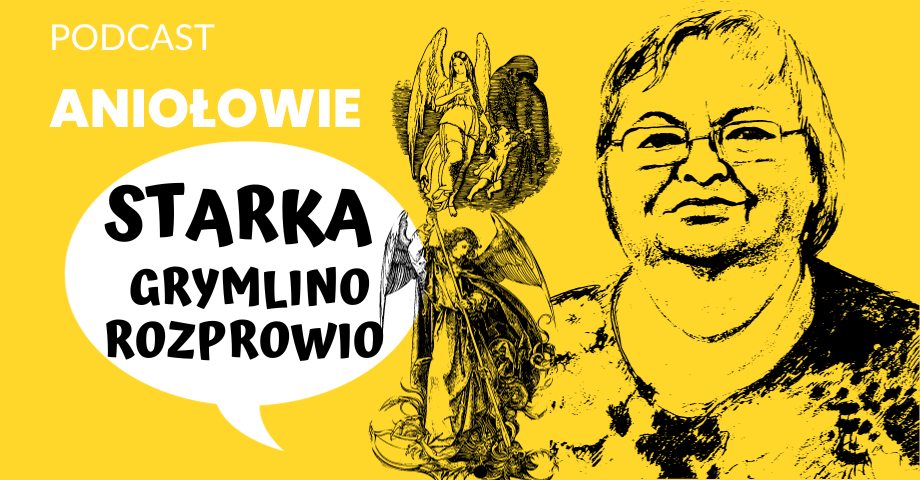 Spotkanie #4 - Czy aniołowie bywają wśród nas?